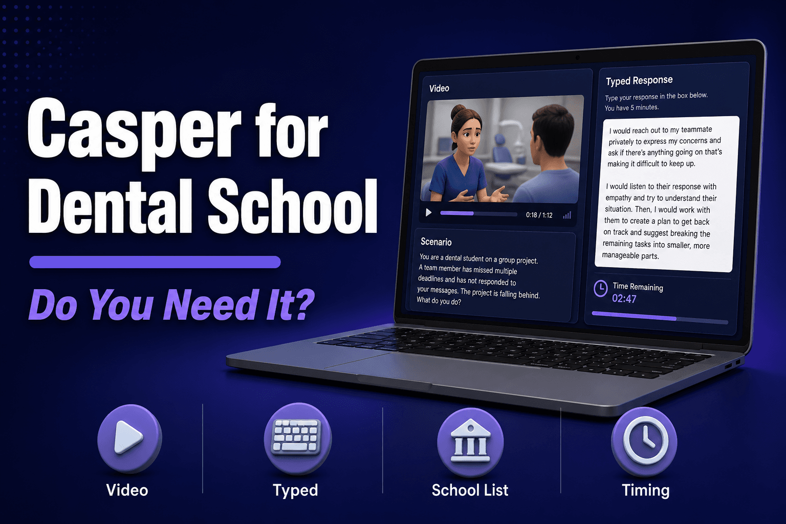 Casper Test for Dental School: Do You Need It?